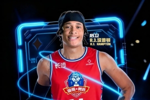 2020年24号秀！长沙勇胜官宣前NBA后卫RJ·汉普顿加盟_2020年24号秀！长沙勇胜官宣前NBA后卫RJ·汉普顿加盟_
